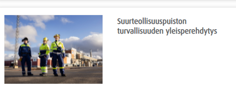 Suurteollisuuspuiston turvallisuuden yleisperehdytys